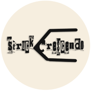 Struck Crescendo