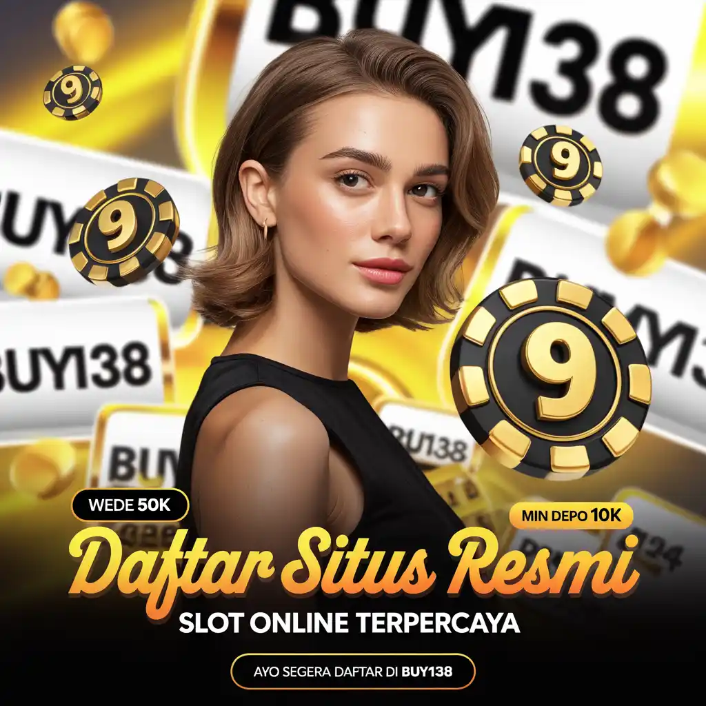 BUY138 - Daftar Dunia Game Mobile Resmi Dan Terpercaya Mudah Profit Besar BUY138 - Daftar Dunia Game Mobile Resmi Dan Terpercaya Mudah Profit Besar