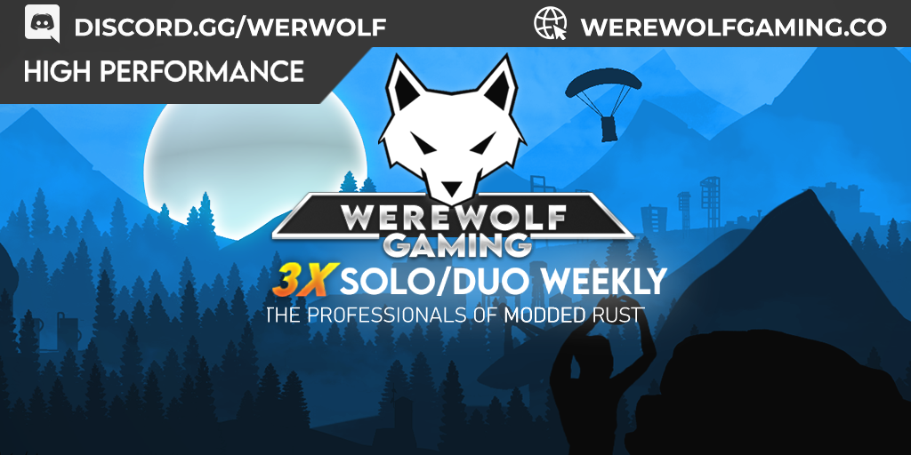 WEREWOLF GAMING.CO 3x Solo/Duo WEEKLY FRIDAYS|Loot x3|WIPED